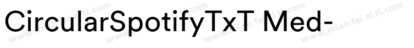 CircularSpotifyTxT Med字体转换